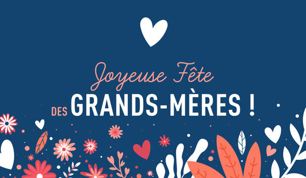 Illustration vectorielle florale avec message &laquo; Joyeuse f&ecirc;te des grands-m&egrave;res &raquo;. Design doux et color&eacute;, id&eacute;al pour cartes de v&oelig;ux, affiches, r&eacute;seaux sociaux et communications familiales.