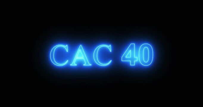 CAC 40, stock market index, in a neon light. Loop
