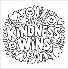 Fototapeta premium Kindness wins typography text with beautiful decoration black vector line art coloring page for kids