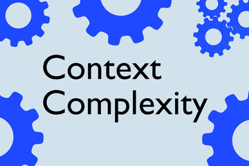 Context Complexity concept