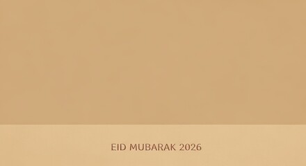 Warm beige background with Eid Mubarak 2026 text ramadan kareem islamic eid mubarak background download 2026 2027