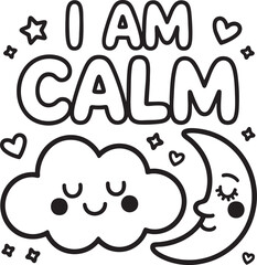 Obraz premium Cute sleeping moon and cloud with stars and hearts saying I A M C A L M calm
