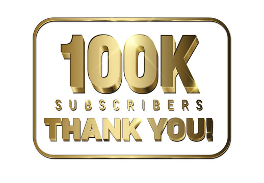 Golden 100K Subscribers Thank You Celebration Banner
