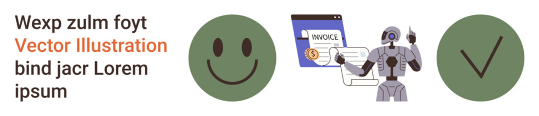 Obraz premium Billing systems, technology services, automation, financial tools, digital transactions, AI efficiency. Robot and invoice interface with happy face and checkmark. Automation and financial tools