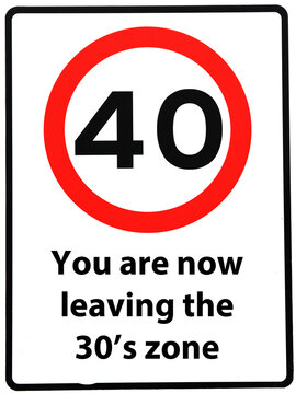 A birthday concept made as a road sign illustrating someone reaching their 40th birthday