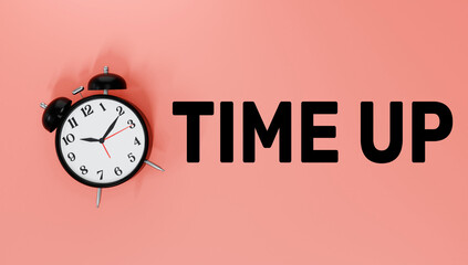 3D Rendered Alarm Clock with Time Up Text, Deadline Urgency and Final Countdown Concept Illustration on Soft Peach Background