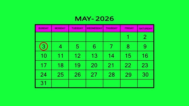 The calendar of May month 3th day is red circled, looped animation. A very important date in the calendar. Signing a day on a calendar. green background.