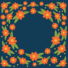 Fototapeta premium Flat floral frame of orange flowers and green leaves arranged in a wreath on a dark blue background. Decorative botanical border for cards, invitations and prints.