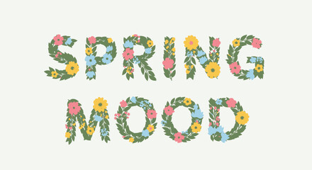 Naklejka premium Floral Spring Mood Typography Design Element.
