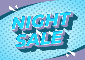 Pop art style night sale promo banner with bold 3d lettering, halftone dots, teal and purple background, comic burst accents