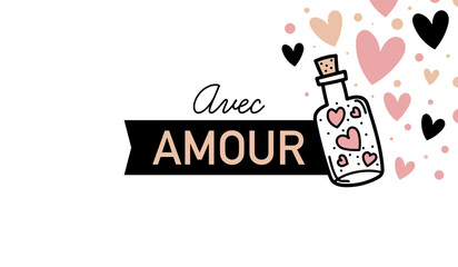 Illustration romantique avec le message &laquo; Avec amour &raquo;, repr&eacute;sentant une bouteille remplie de c&oelig;urs. Design doux et d&eacute;coratif pour messages d&rsquo;amour, cadeaux, papeterie et cr&eacute;ations &eacute;motionnelles toute