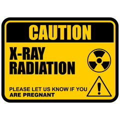 Obraz premium Caution, X-RAY Radiation, sign vector