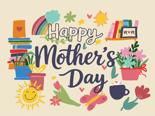 Whimsical Mother&rsquo;s Day illustration with books, plants, rainbow, flowers, and decorative icons. Flat vector artwork suitable for cards, posters, and social media designs.
