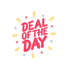 Deal of the Day red lettering on white background
