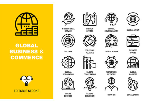 Vector set of global business and commerce line icons. Pixel perfect 48X48 size grid with adjustable strokes. Professional symbols for international trade, partnerships and globalization