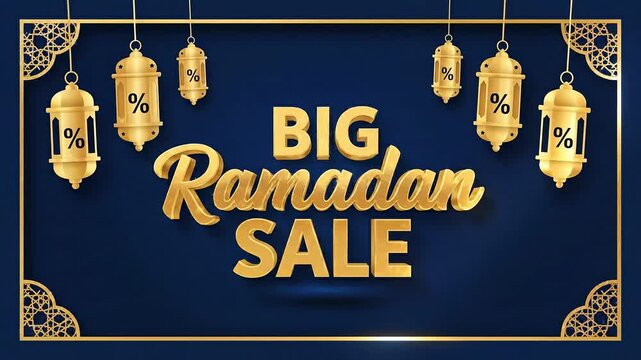 Big Ramadan sale text in 3D golden letters surrounded by traditional hanging lanterns and elegant gold patterns on a blue background