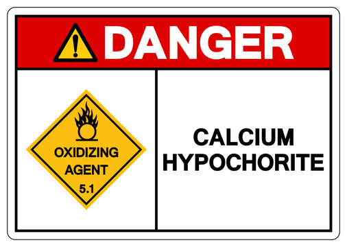 Danger Calcium Hypochlorite Symbol Sign, Vector Illustration, Isolate On White Background, Label.EPS10