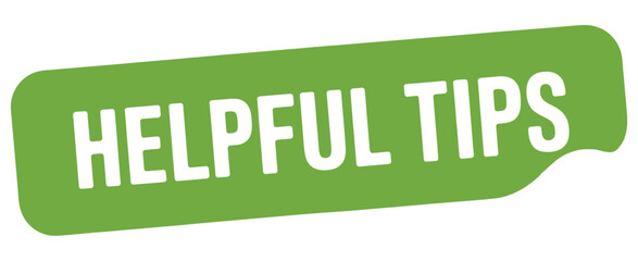Green speech bubble graphic displaying the text helpful tips prominently
