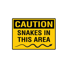 Fototapeta premium Caution Snakes In This Area Wildlife Hazard Safety Warning Sign