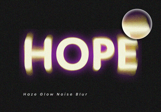 Haze Glow Noise Blur Text Effect