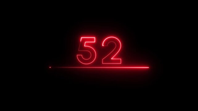Neon count business number animation. Neon 52 number text on black background.