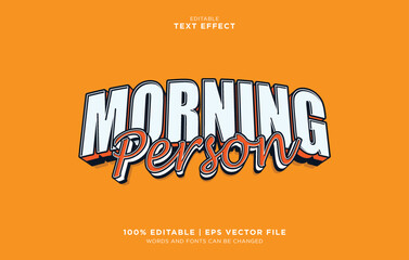 Naklejka premium Editable vector morning person typography text effect with orange background
