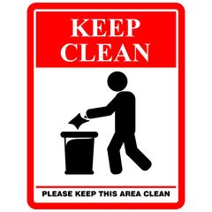 Keep Clean, Please Keep This area clean, sign vector