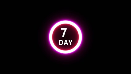 Neon 7 day illustration. Countdown timer number on black background. Calendar counting day. 