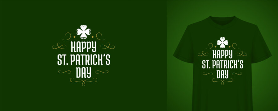 Happy Saint Patricks Day greeting with clover. Irish holiday typography design. T-shirt print template. Vintage retro festive badge vector illustration for party celebration