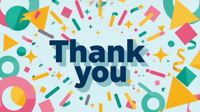 Colorful geometric shapes and confetti frame "Thank you" text