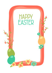 Happy Easter greeting frame design. Cute eggs and flowers for traditional celebration.