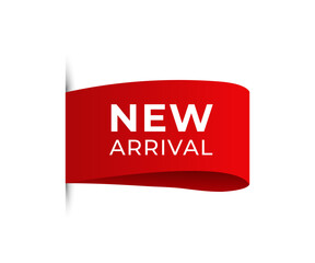 Fototapeta premium Red ribbon banner with white text NEW ARRIVAL angled on white background new arrival