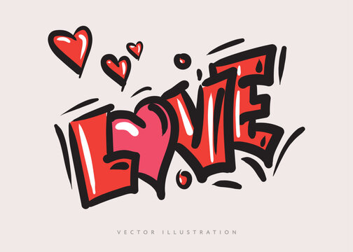 Word Love in graffiti urban style lettering, modern street art, vector illustration