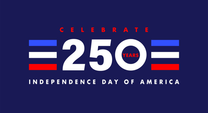 Celebrate 250 years Independence Day of America, creative banner concept. 250th anniversary of USA logo for holiday posters design. Vector illustration