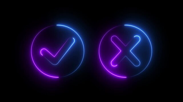 glowing neon Tick or check mark  icon  on Black Background . right and wrong animated neon icons, False and true. Correct and incorrect, "Minimal neon Check Mark and Cross Icon in Circle .