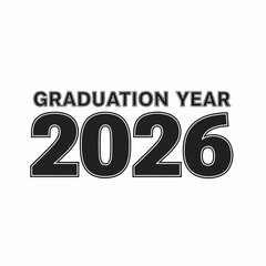 Graduation Year 2026 Vector Illustration, Diploma or Certificate Template, for Banner or Poster, Isolated, png isolated on White Background