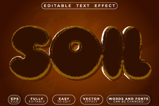 Soil Dirt Earth Ground Clay Garden Vector Fully Editable Smart Object Text Effect