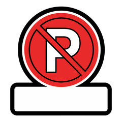 No parking sign with red circle and white letter