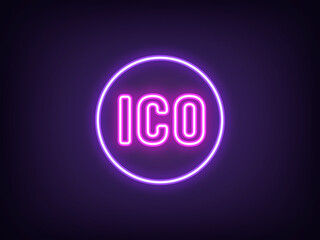 Outline neon ICO icon, violet magenta. Neon round tag for Initial coin offering. New token on crypto exchange, attract money with ICO, launch new cryptocurrency, investments in crypto coins. Vector