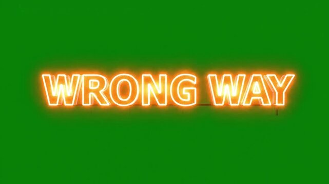 Neon Wrong Way Sign on Green Background
