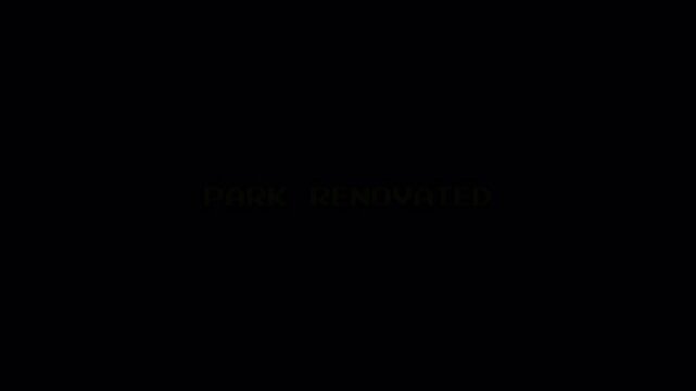 Green 8 Bit Text "PARK RENOVATED" Pixelated Glitch Screen Motion Graphic