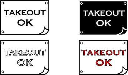 テイクアウトOK・お持ち帰りできますの飲食店向け案内POPセット　白黒シンプル掲示デザイン © あゆ 菅野