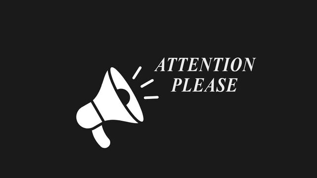 Attention please megaphone announcement notification alert message sign