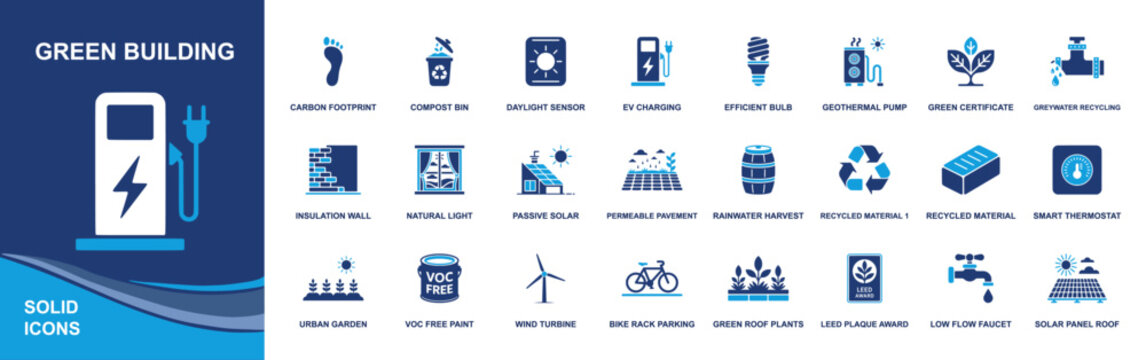 Green building icon set. Containing EV charging, solar roof, wind turbine, insulation, smart thermostat, recycled material, rainwater harvest, LEED award and more. Solid fill vector icons collection