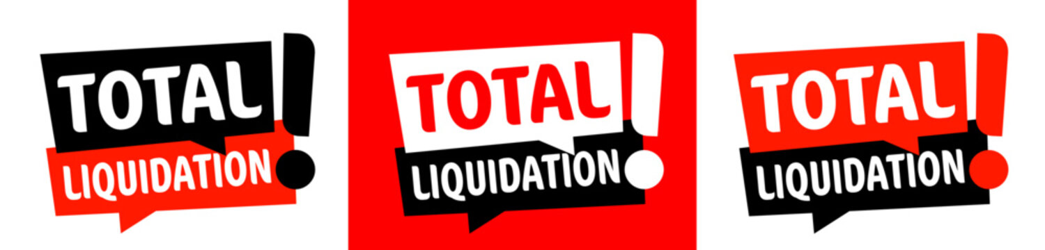 Total liquidation