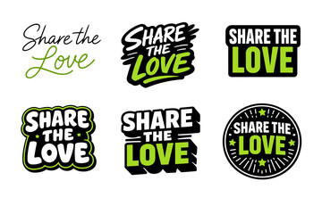 Naklejka premium Share the love: bold graphic designs in green and black typography