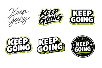 Naklejka premium Keep going motivational sticker set in various styles and designs