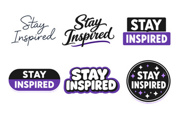 Naklejka premium Stay inspired: motivational typography designs in various styles