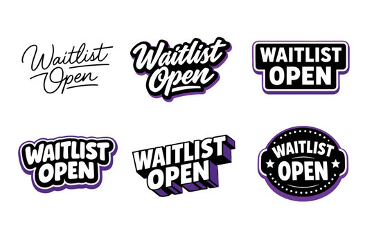 Stylized waitlist open text designs in various fonts and styles