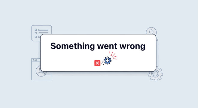 Error Message UI Design - Something Went Wrong Pop-up with Broken Gear Icon, Technical Glitch Graphics, System Failure Alert Illustration
